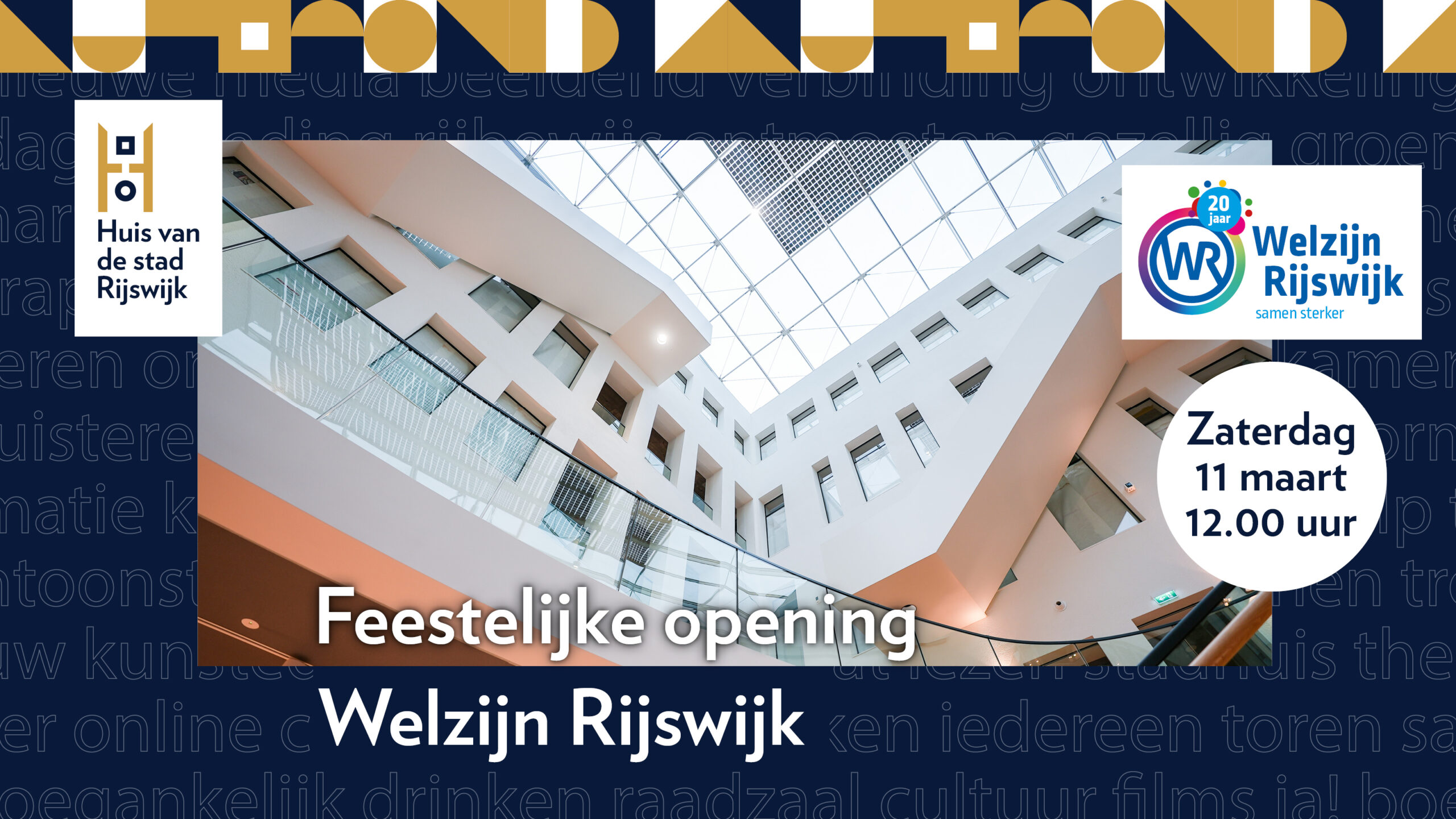 Uitnodiging zaterdag 11 maart feestelijke opening Welzijn Rijswijk